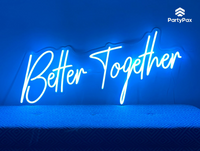 Better Together Colour Changing Neon Sign For Hire - Premium Neon Signs from PartyPax - Just $150.00! Shop now at PartyPax