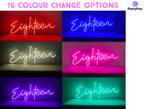 Eighteen Colour Changing Neon Sign For Hire - Premium Neon Signs from PartyPax - Just $120.00! Shop now at PartyPax