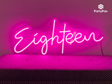 Eighteen Colour Changing Neon Sign For Hire - Premium Neon Signs from PartyPax - Just $120.00! Shop now at PartyPax